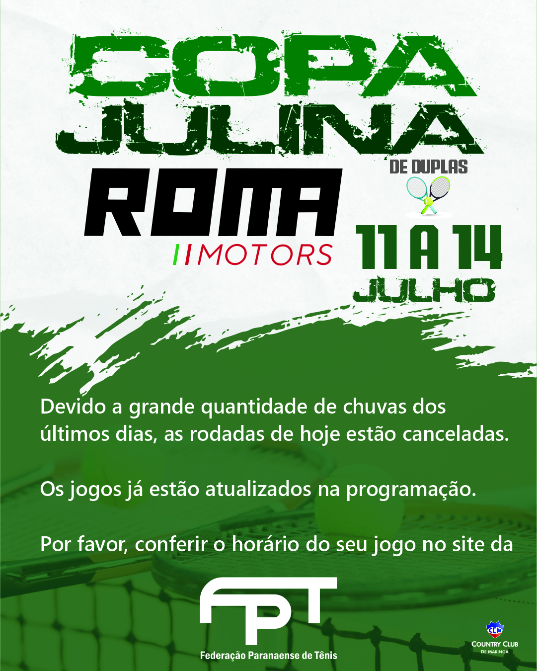 Comunicado Tenistas - Copa Julina Roma Motors de Duplas.